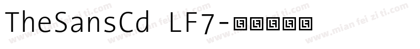 TheSansCd LF7字体转换